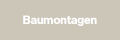 Baumontagen